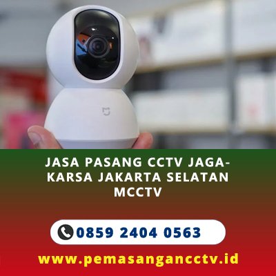 Jasa Pasang CCTV Jagakarsa Jakarta Selatan – MCCTV