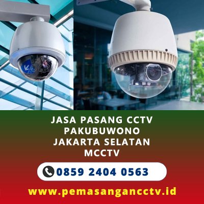 Jasa Pasang CCTV Pakubuwono