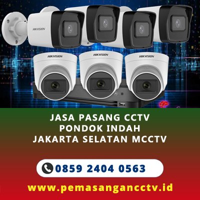 Jasa Pasang CCTV Pondok Indah Jakarta Selatan 📷 Premium & Bergaransi