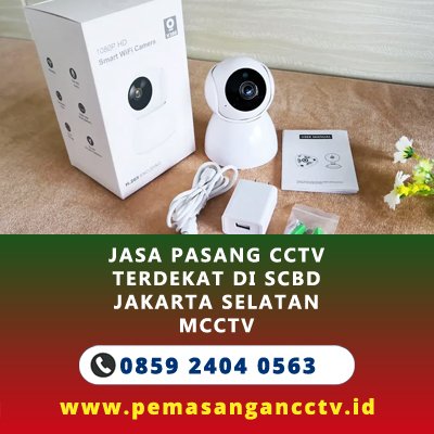 Jasa Pasang CCTV Terdekat di SCBD