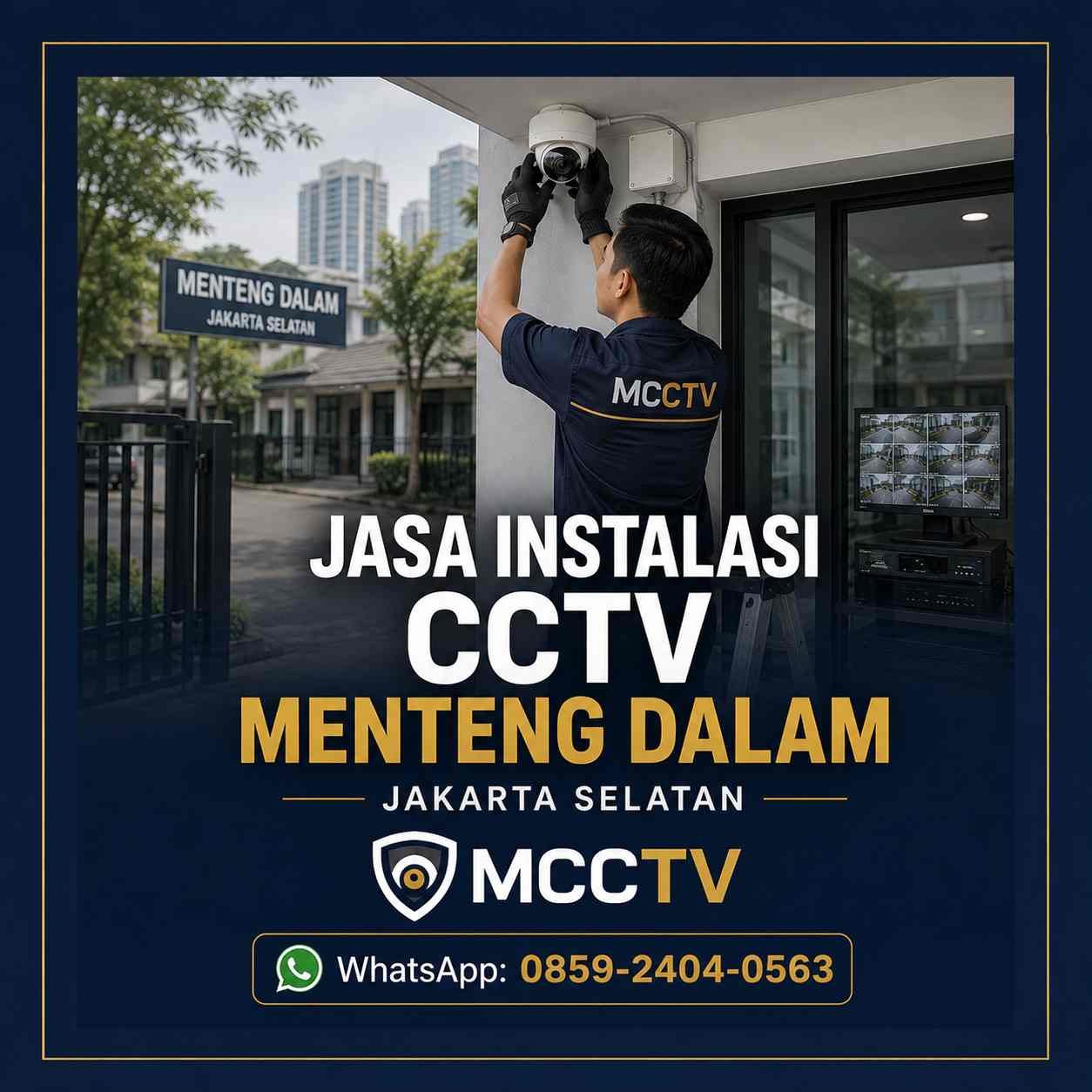 Jasa instalasi CCTV Menteng Dalam Jakarta Selatan MCCTV dengan teknisi memasang kamera CCTV secara profesional