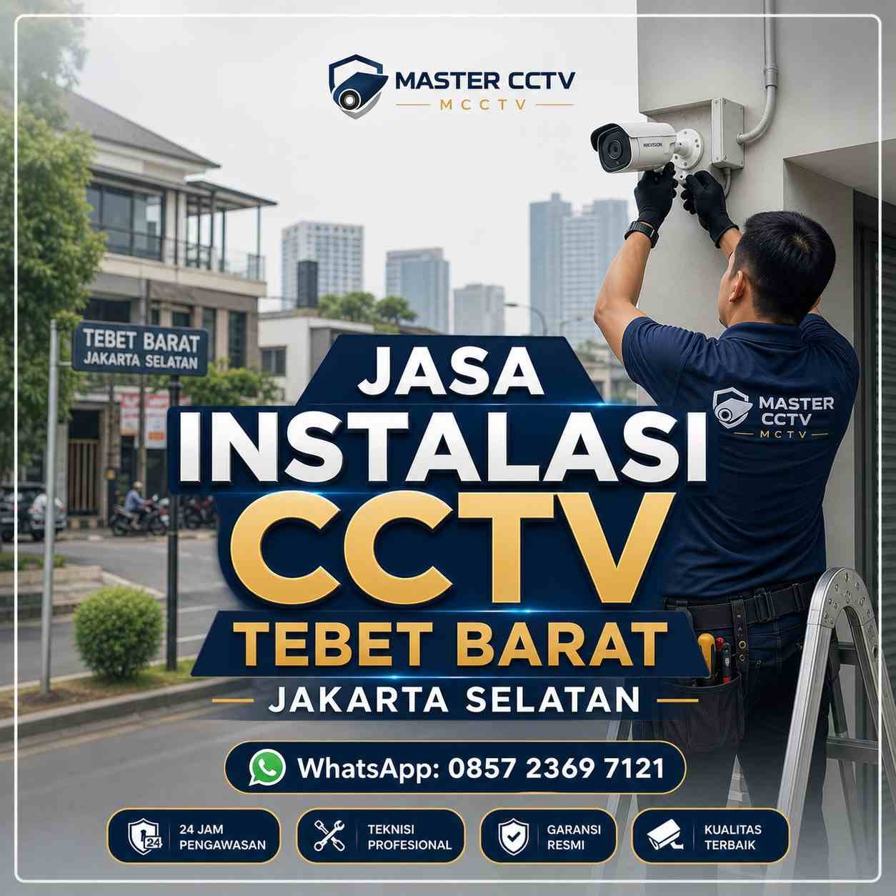 Jasa instalasi CCTV Tebet Barat Jakarta Selatan profesional oleh MCCTV